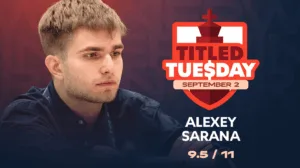 سارانا قهرمان جدید مسابقات شطرنج Titled Tuesday شد: تکرار قهرمانی با غلبه بر کارلسن و فیروزجا